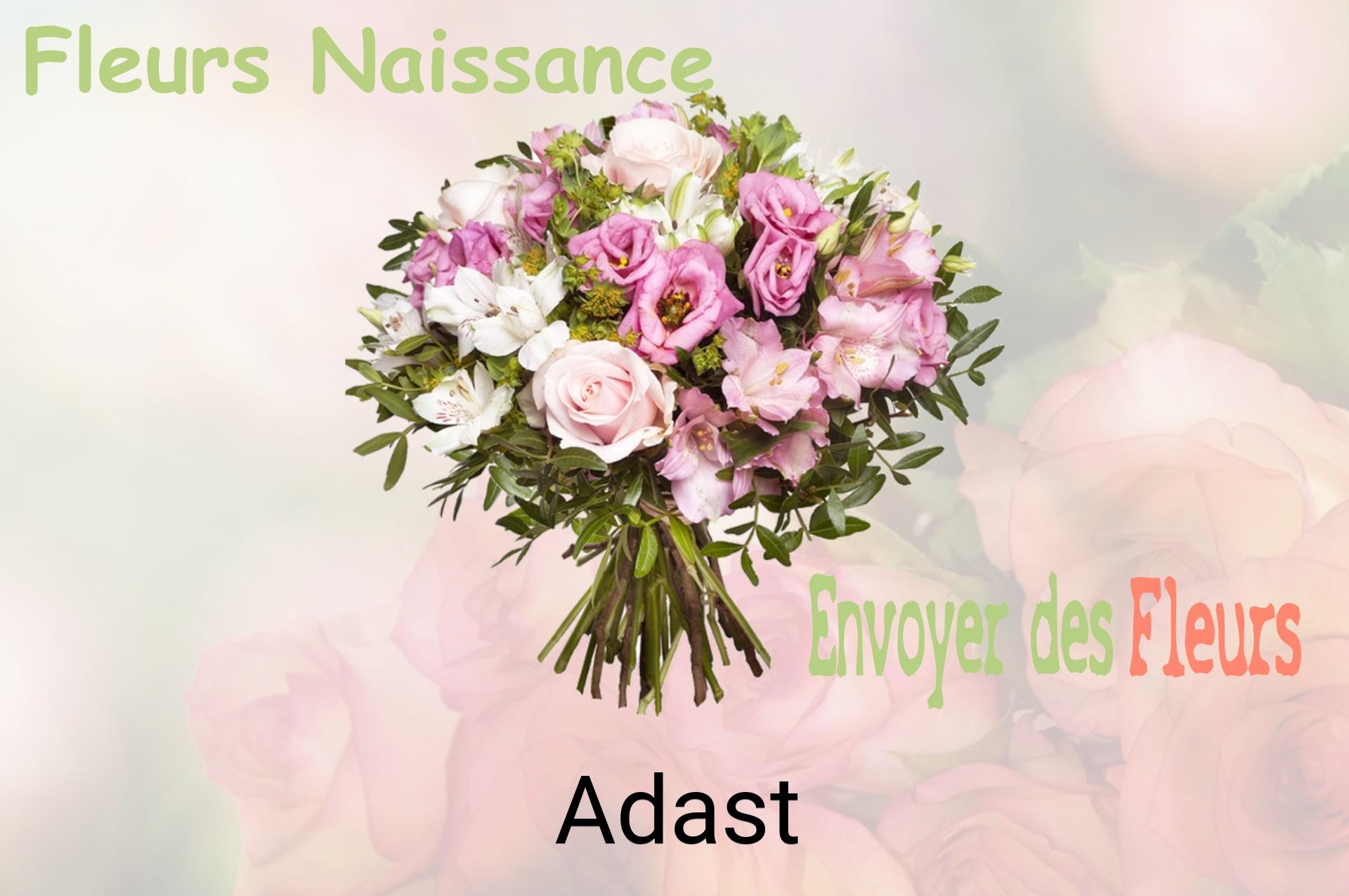 Bouquet de fleurs de naissance livré à Adast